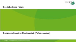thumbnail of medium Labor-Basics: Laborbuchführung (Praxisbeispiel)