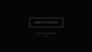 thumbnail of medium Haptic Glove Trailer